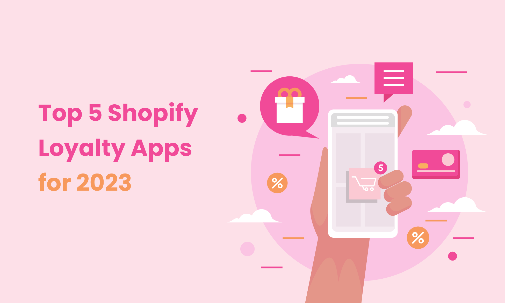 Top 5 shopify loyalty apps 2023