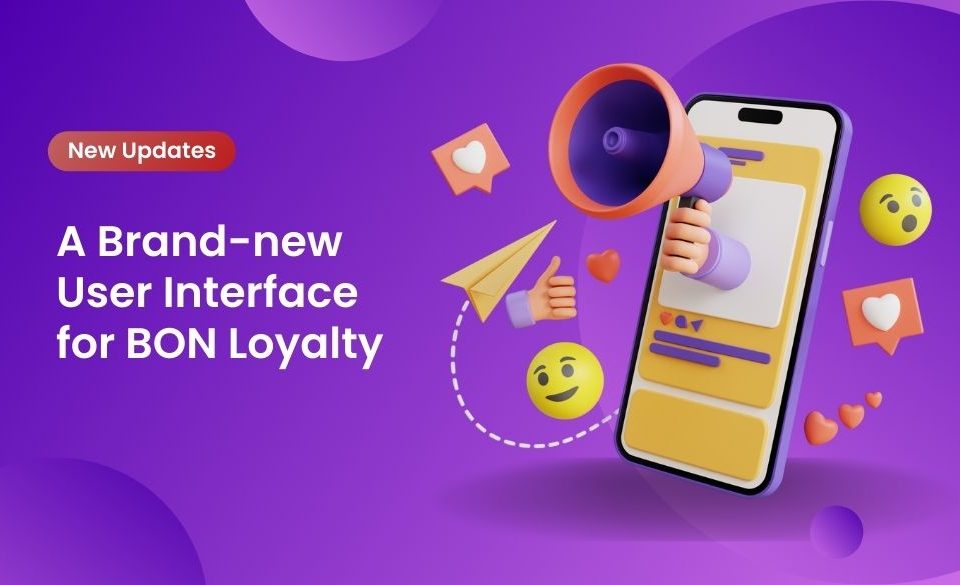 BON Loyalty New user interface