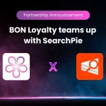 Bon Loyalty teams up with Search Pie