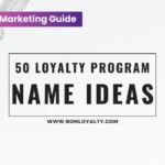 50 Loyalty Program Name Ideas