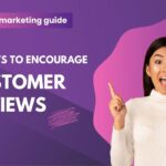 14 Ways To Get More Customer Reviews
