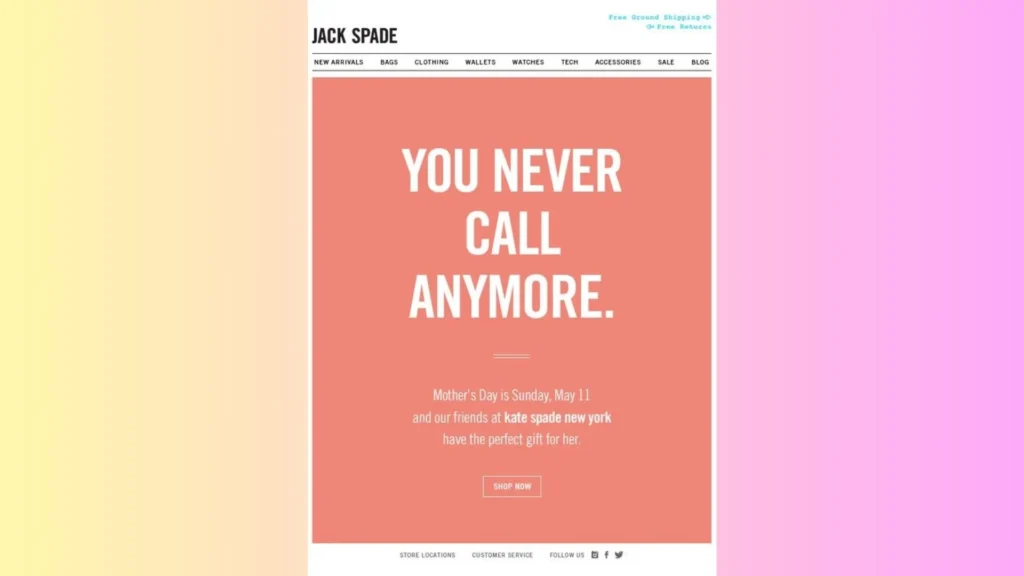 Jack Spade’s Mother’s Day targeted marketing - mother's day marketing strategy