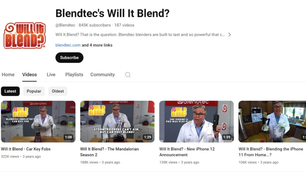 Blendtec's "Will It Blend?" channel on YouTube.