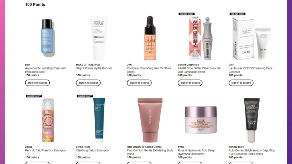 Products are redeemable for Sephora's Beauty Insider points.