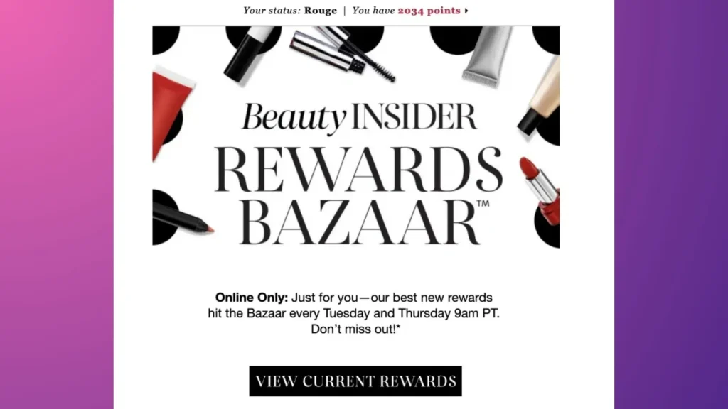 Sephora’s Beauty Insider’s personalized email.