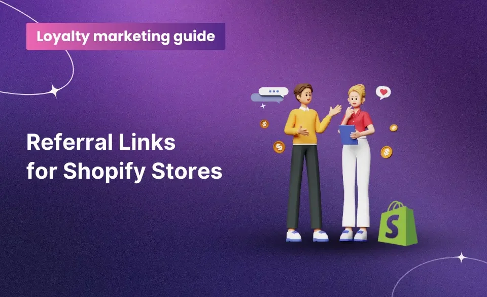 How to Create Referral Links for Shopify Stores