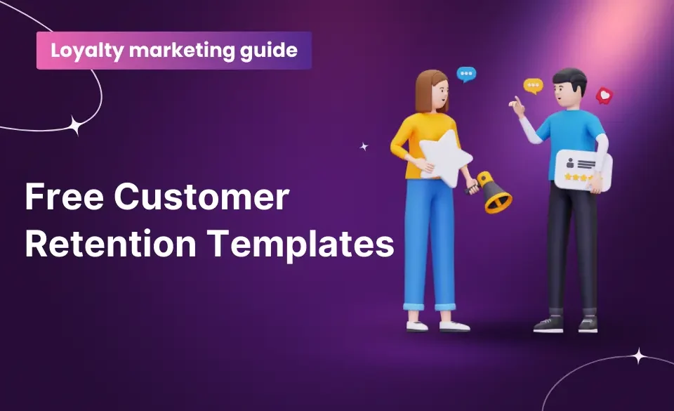 Customer Retention Templates