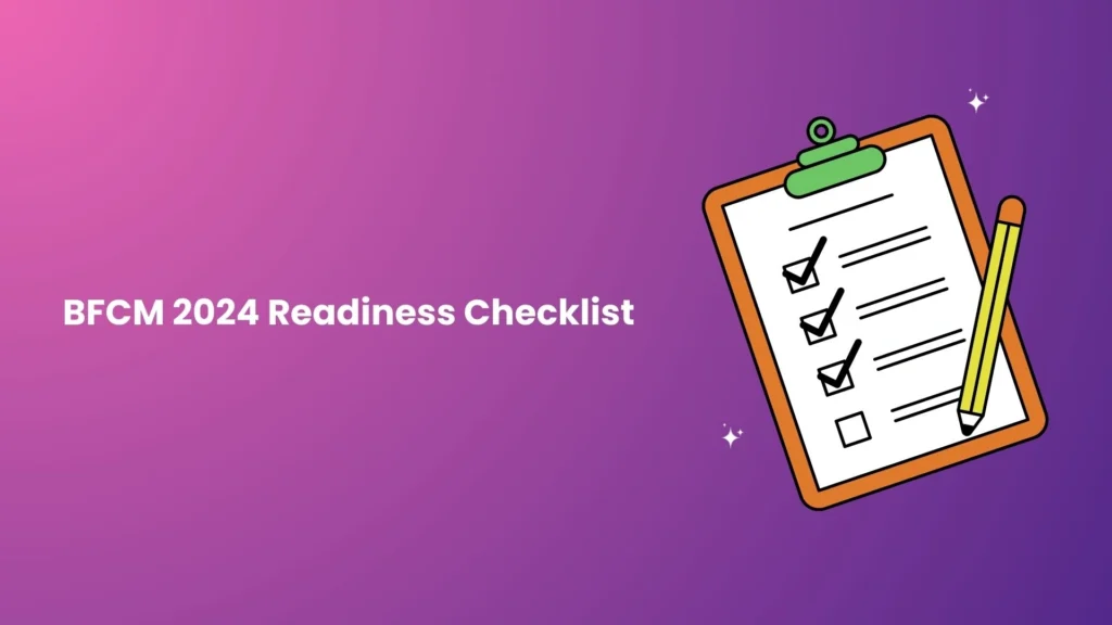 Checklist for being ready after the Holiday Shopping Season.