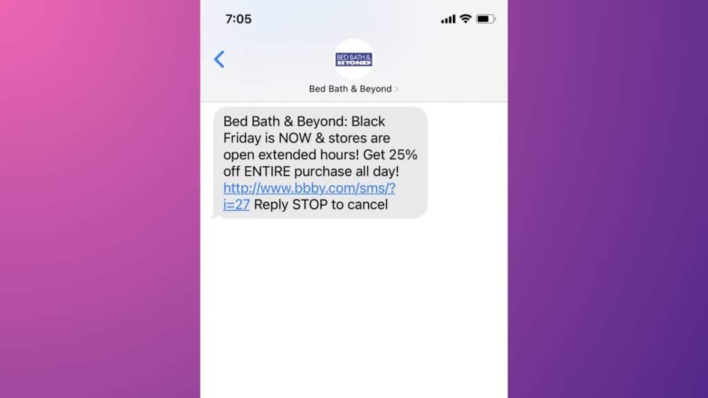 Bed Bath & Beyond’s Black Friday SMS marketing - black friday marketing ideas