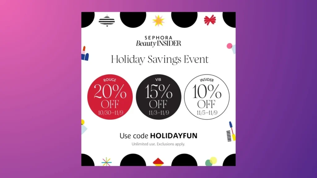 Sephora’s Holiday Savings event