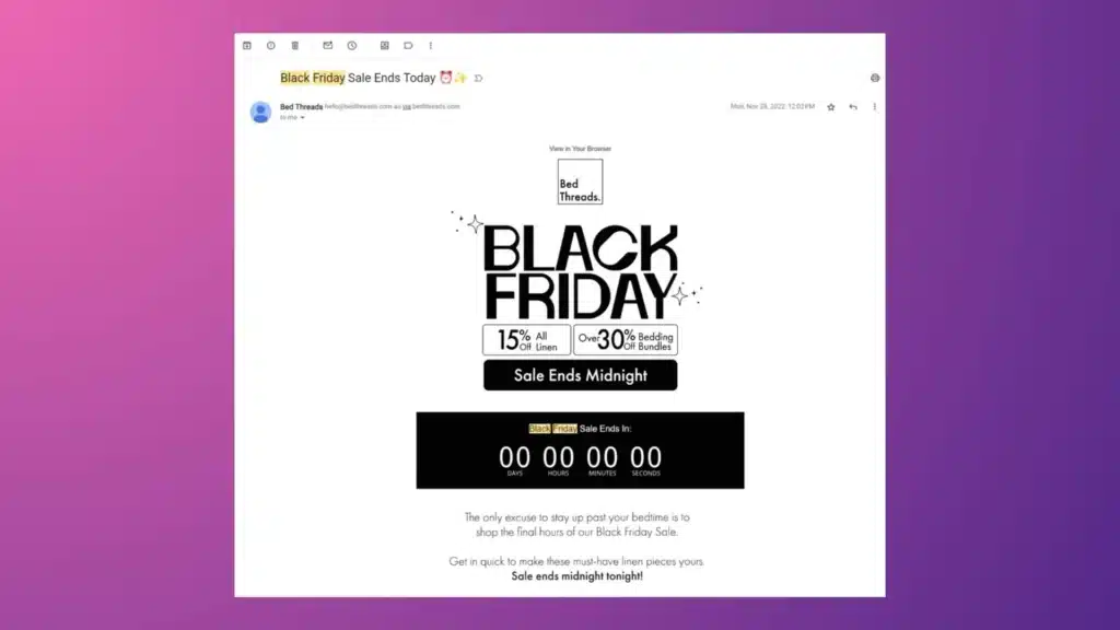 Bed Threads’s BFCM email marketing with countdown timers.
