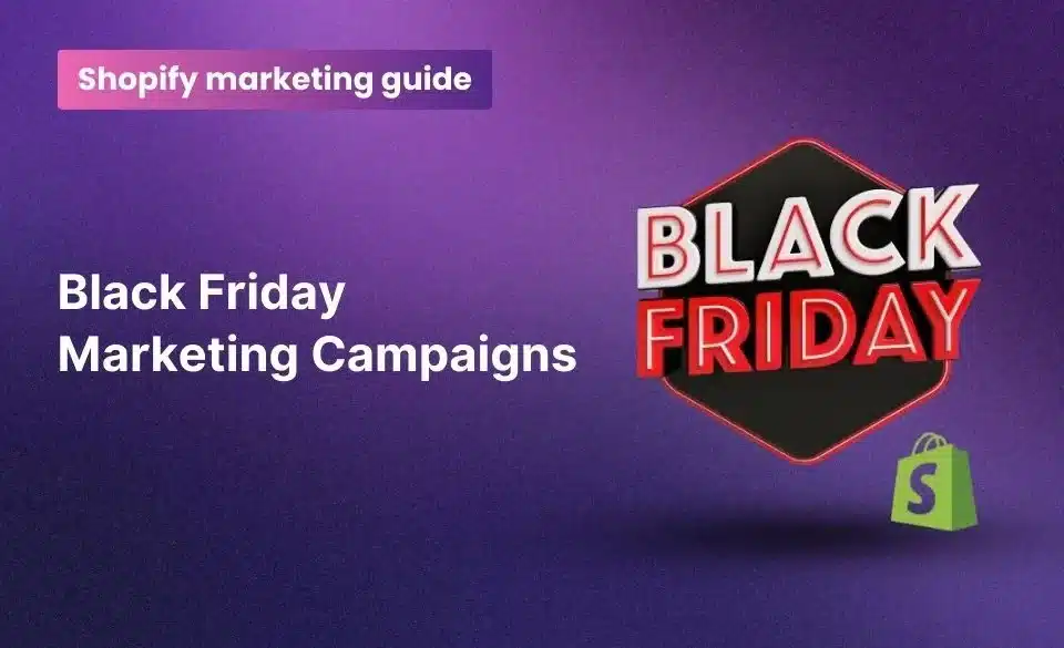 black friday marketing campaigns