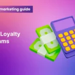 ROI of Loyalty Programs