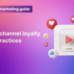 Omni-channel loyalty best practices